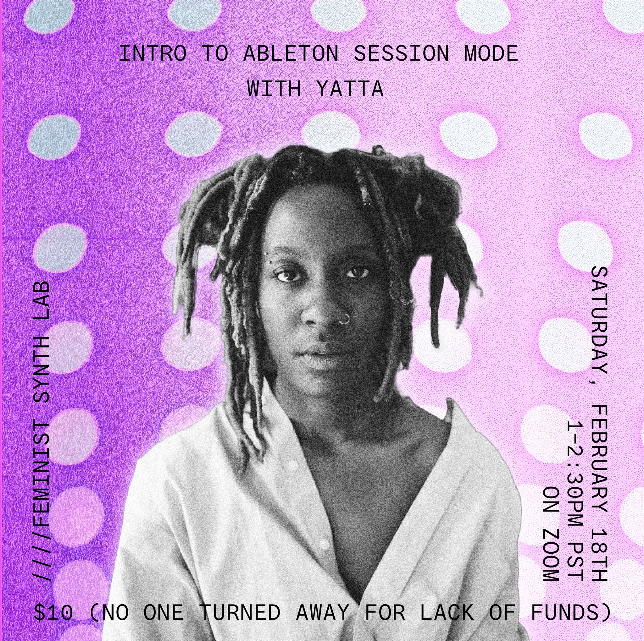 "Intro to Ableton Session Mode with Yatta"