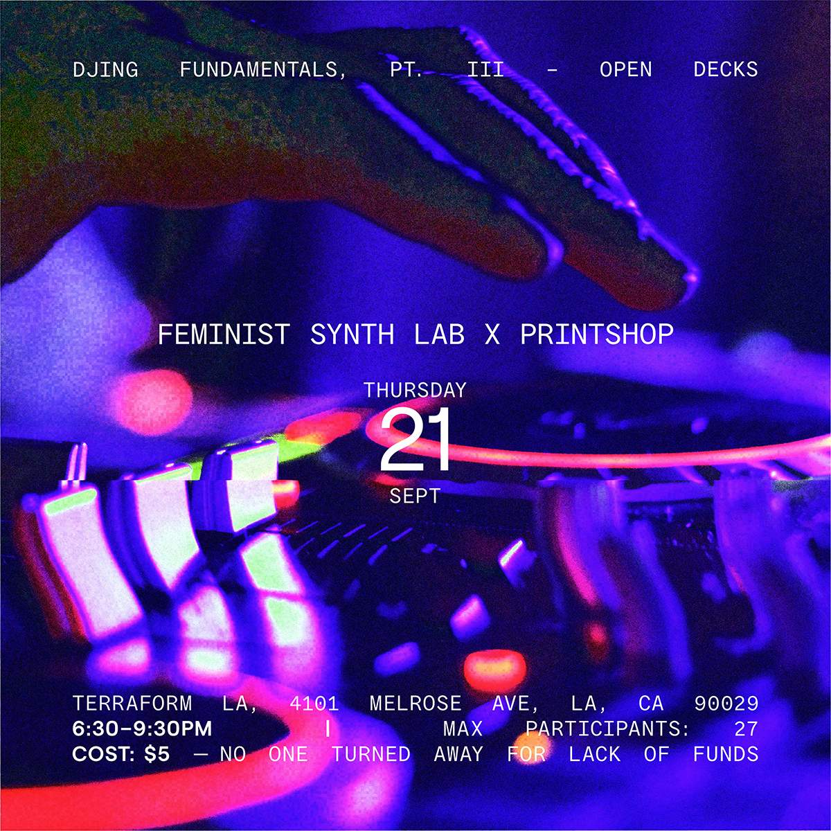 Feminist Synth Lab DJing Part III — Open Decks