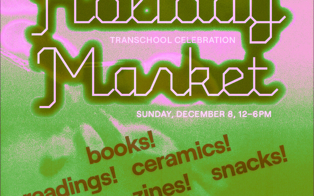 Holiday Market + Transchool Celebration