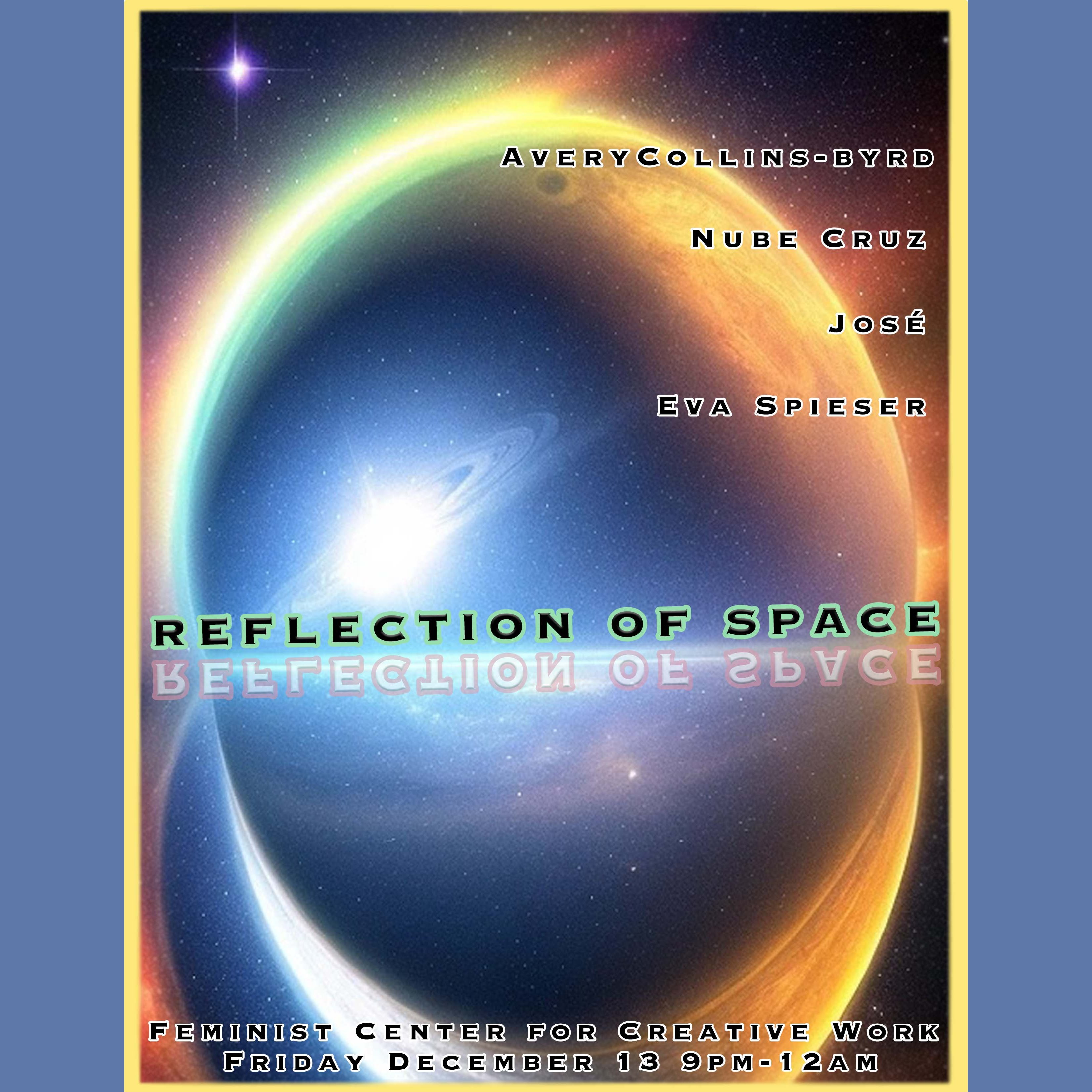 Reflection of Space, A Night of Performance