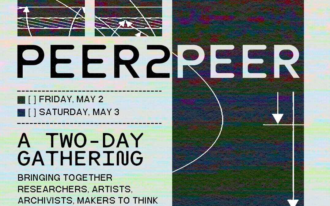 Peer2Peer: A Critical Internet Studies Gathering in LA