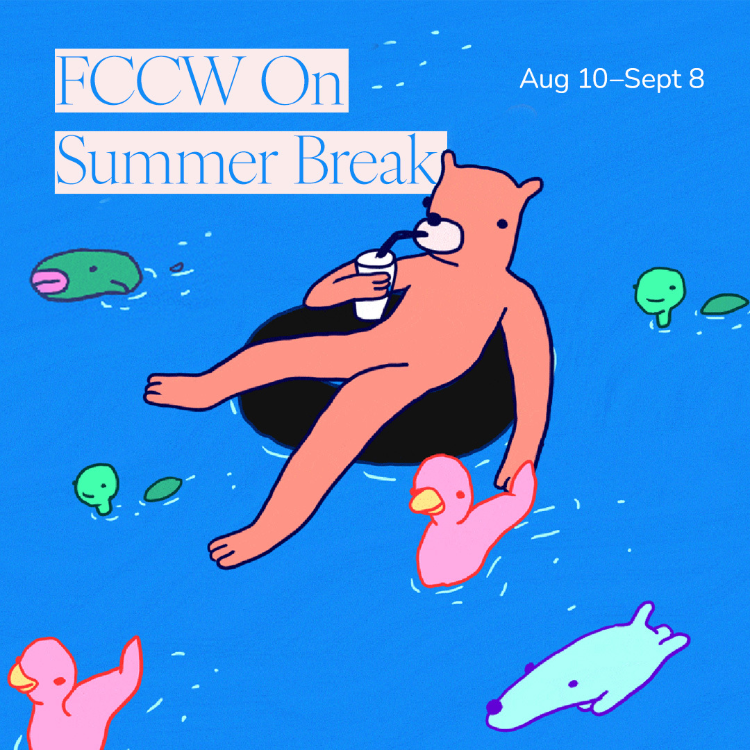 FCCW On Summer Break