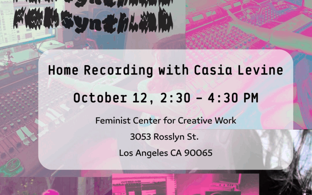 FSL — Home Recording with Casia Levine