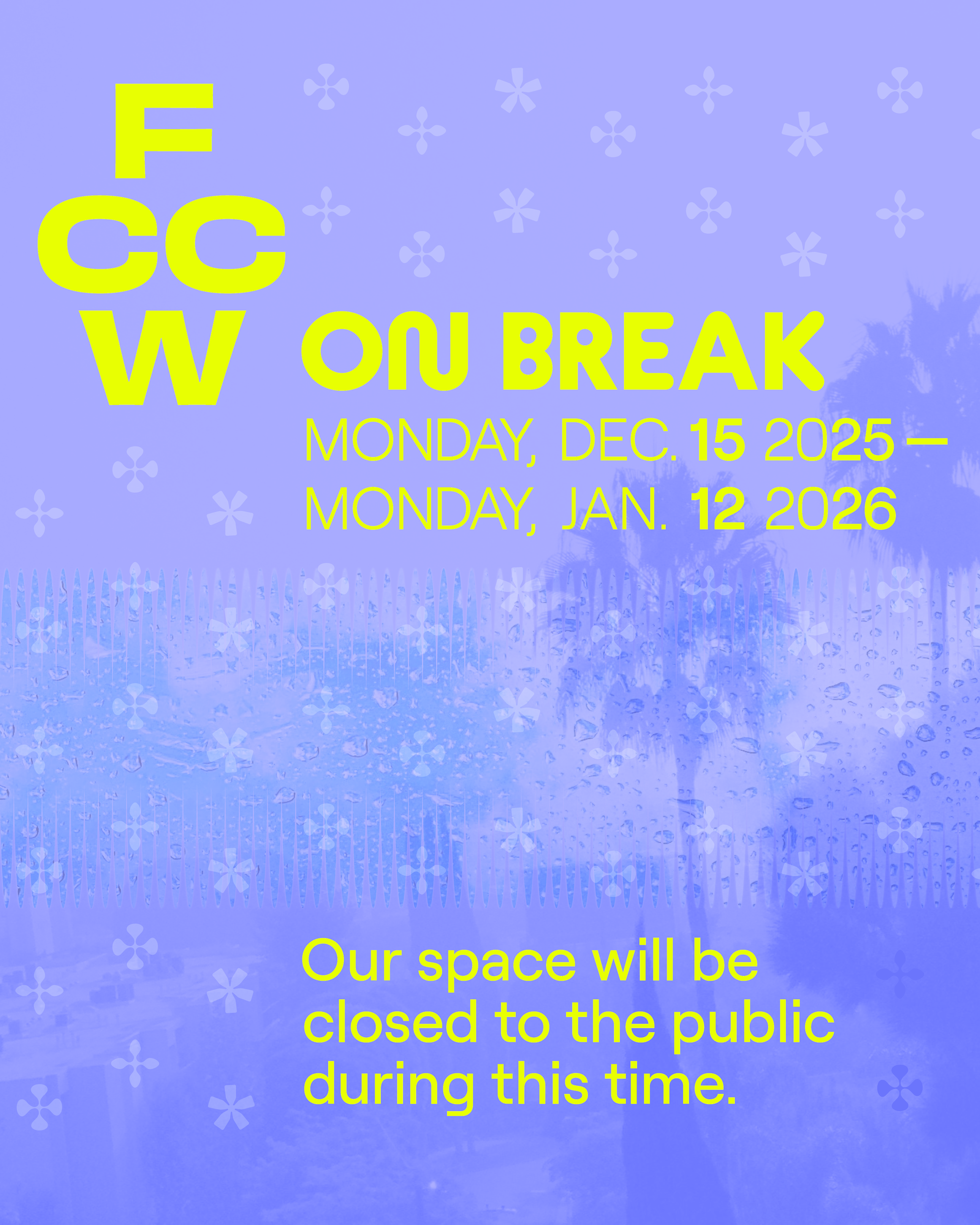 FCCW On Winter Break