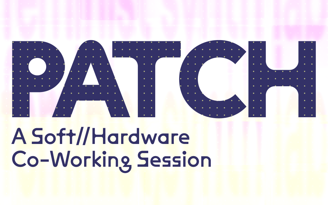 Feminist Synth Lab – Patch: A Soft//Hardware Coworking Session