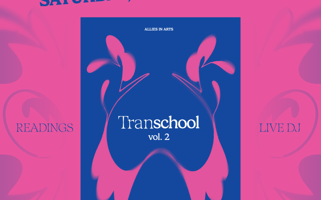 Transchool Vol. 2 Launch Celebration!