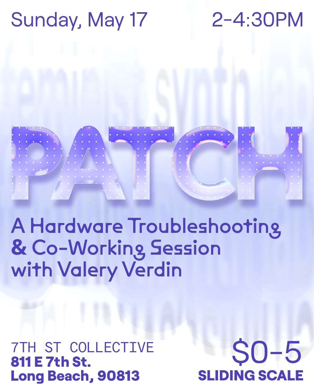 Feminist Synth Lab — Patch: A Hardware Troubleshooting & Co-Working Session with Valery Verdin