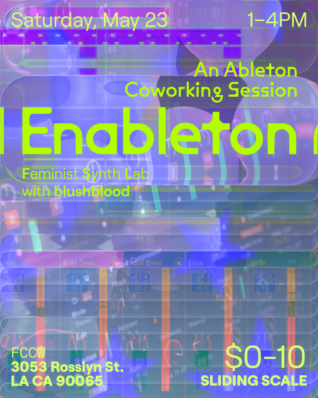 Feminist Synth Lab — Enableton: An Ableton Coworking Session