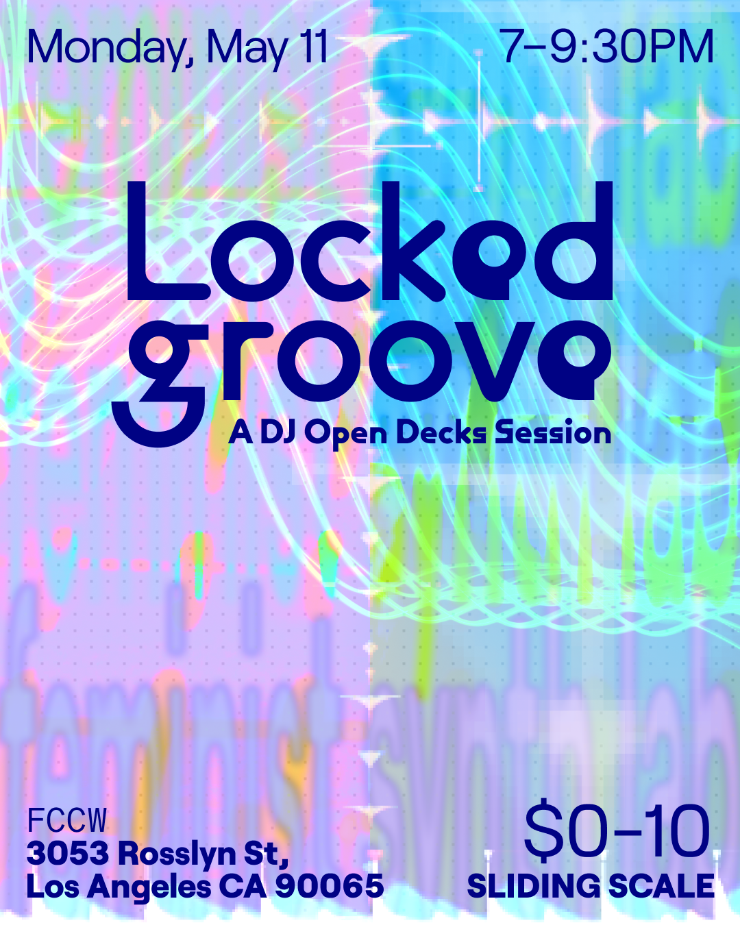 Feminist Synth Lab — Locked Groove: A DJ Open Decks Session