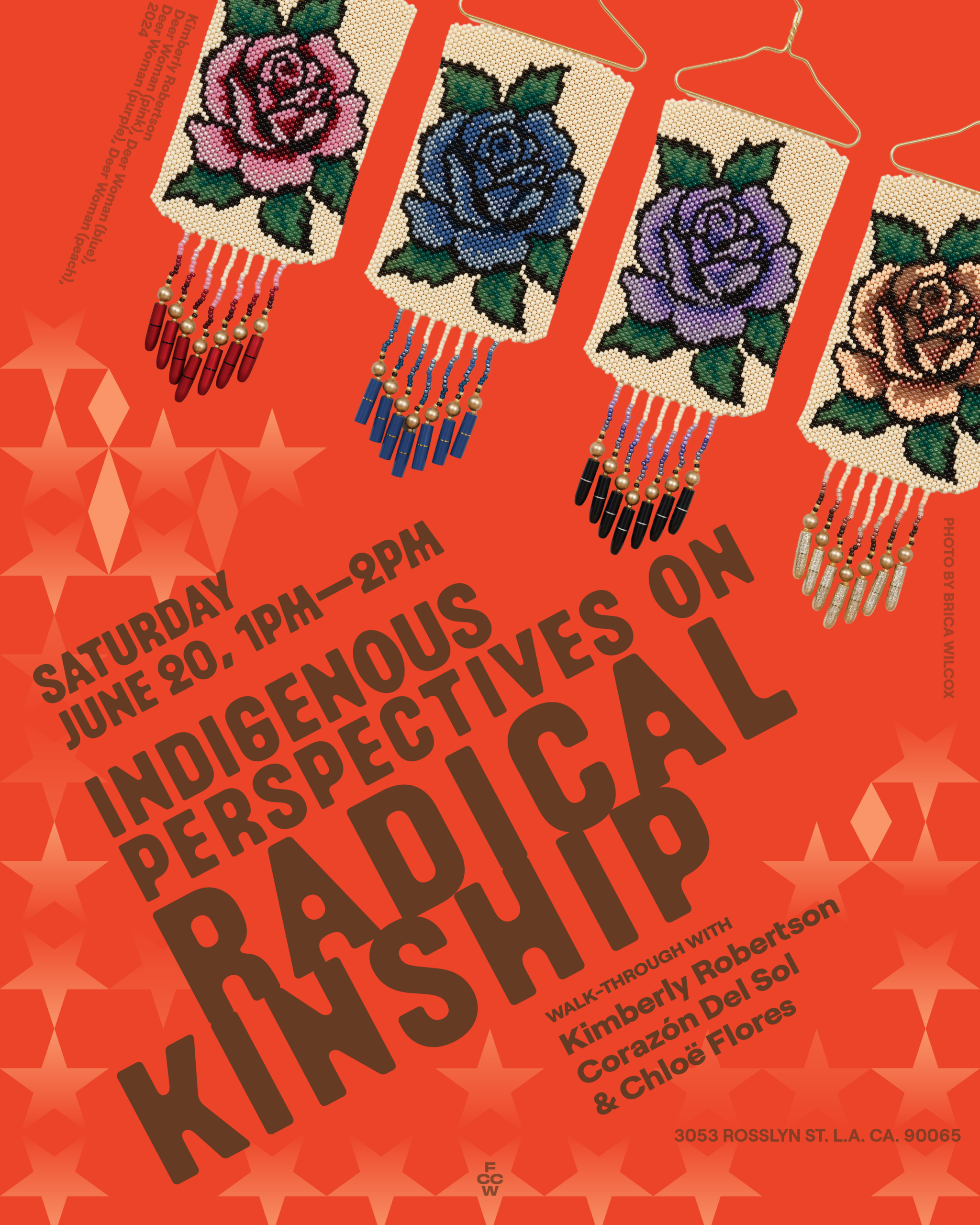 Indigenous Perspectives on Radical Kinship: Kimberly Robertson, Corazón Del Sol & Chloë Flores